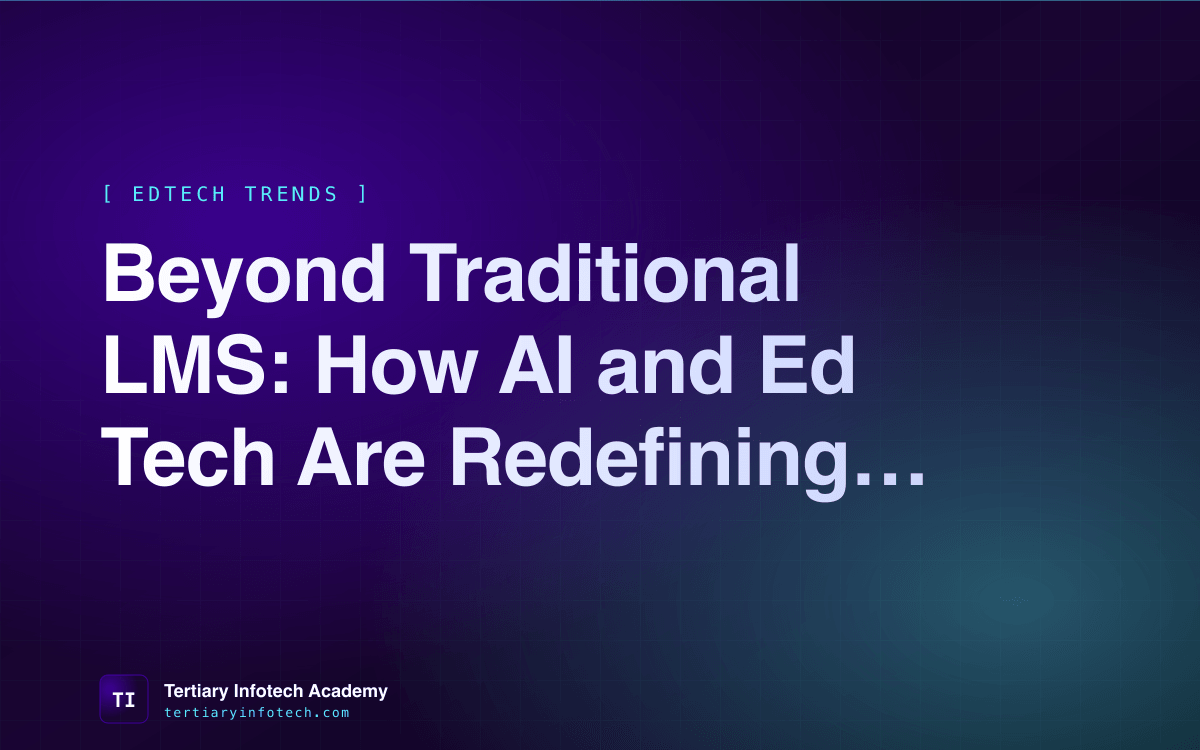 Beyond Traditional LMS: How AI and Ed Tech Are Redefining Adult Learning