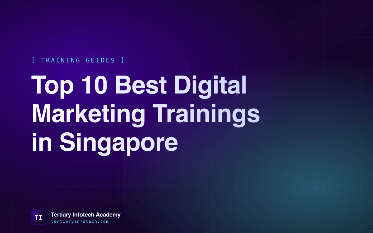 Top 10 Best Digital Marketing Trainings in Singapore