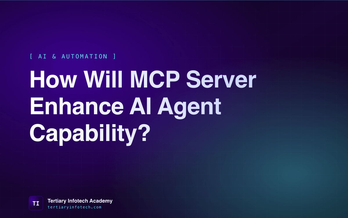 How Will MCP Server Enhance AI Agent Capability?