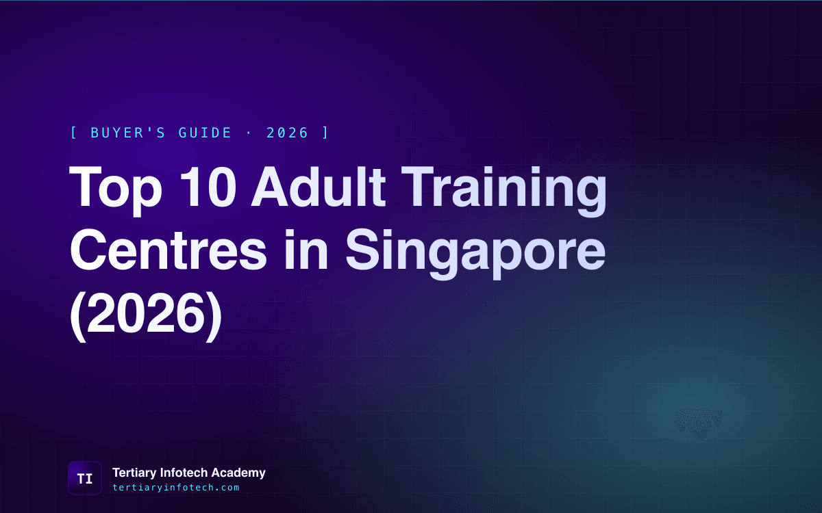 Top 10 Adult Training Centres in Singapore (2026)