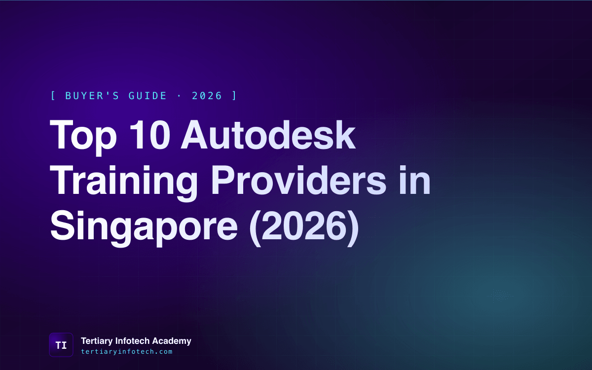 Top 10 Autodesk Training Providers in Singapore (2026)