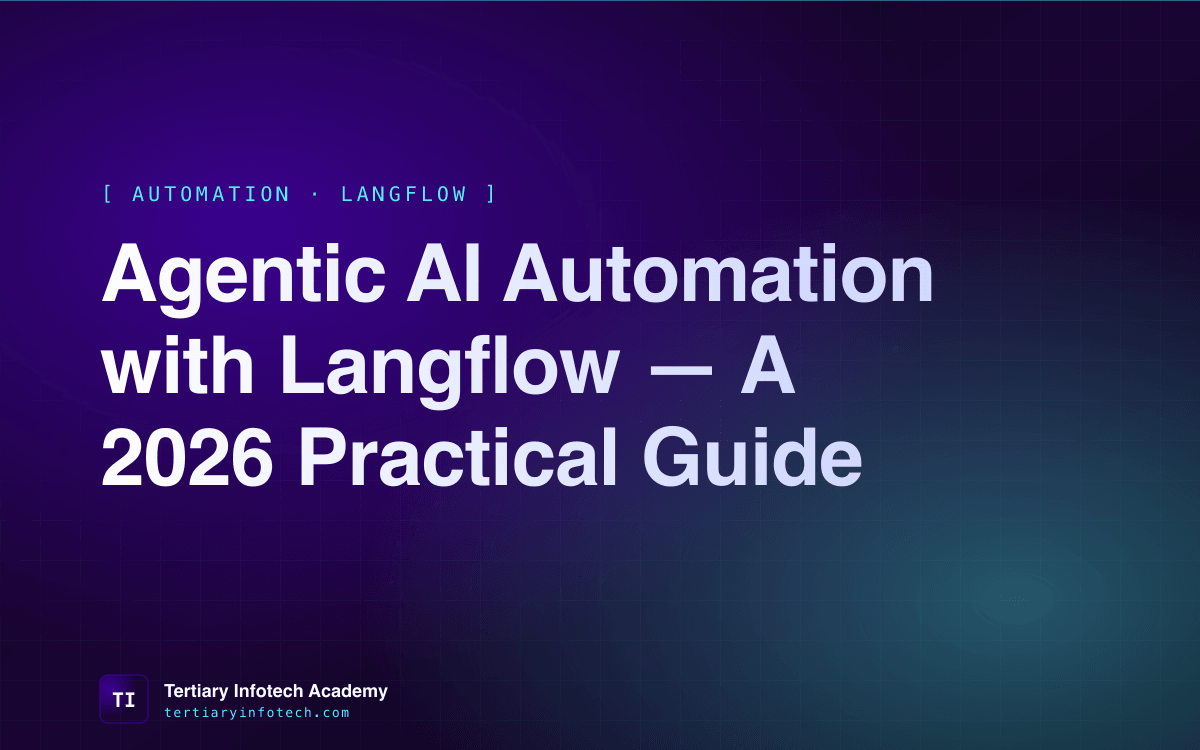 Agentic AI Automation with Langflow — A 2026 Practical Guide
